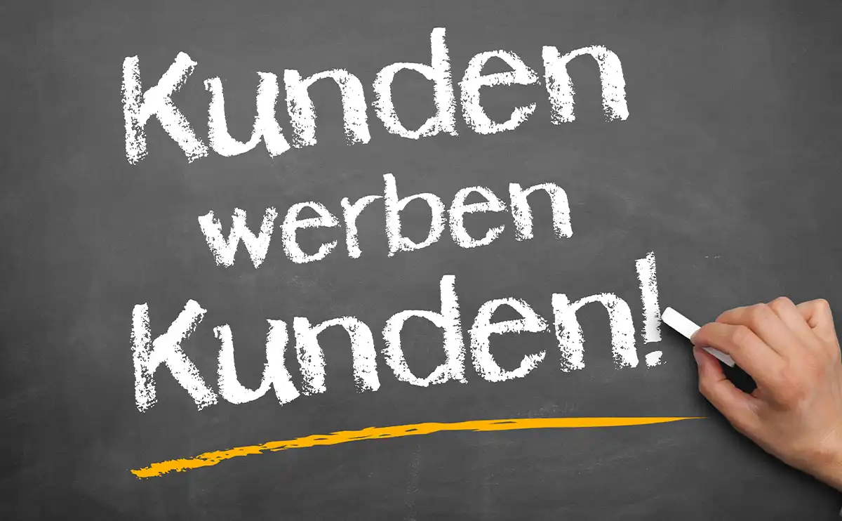 Kunden werben Kunden Programm